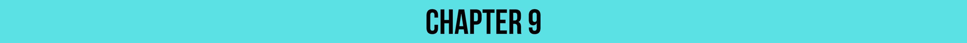 Chapter 9 Chapter 9
